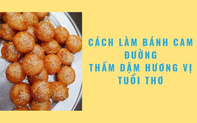 cách làm bánh cam đường